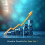Unlocking Canada’s Top Sales Talent Why Indeed Postings Fall Short and Recruiters Like Lambert Nemec Group Deliver Results